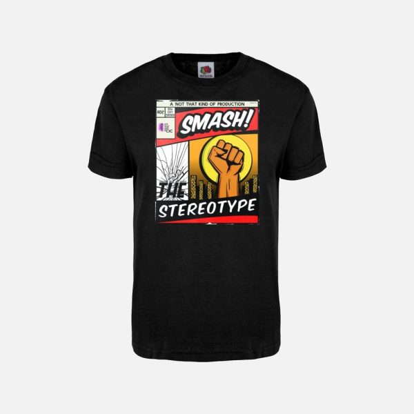 Smash the Stereotype T-Shirt - Black - Image 5