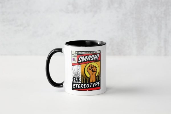Smash the stereotype mug